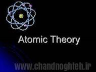 پاورپوینت atomic theory (نظریه اتمی)